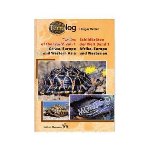 Skildpaddeleksikon - Terralog Vol 1 Tortoises and Turtles of  the world omhandlende Europa, vestasien og Afrika