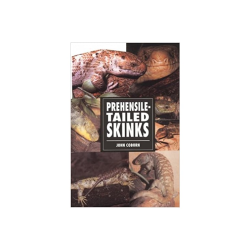 Prehensile-Tailed Skinks af John Coborn