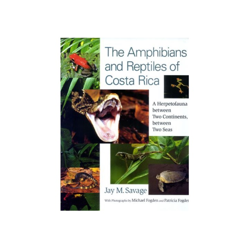 The Amphibians and Reptiles of Costa Rica